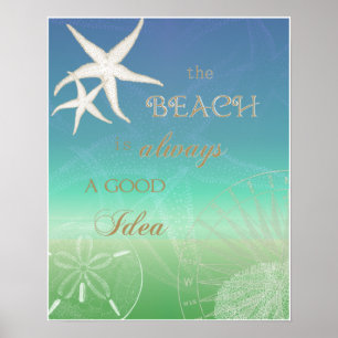 Beach Good Idea Blue Starfish Poster
