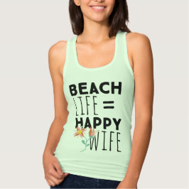 Beach Life Happy Wide Tank Top