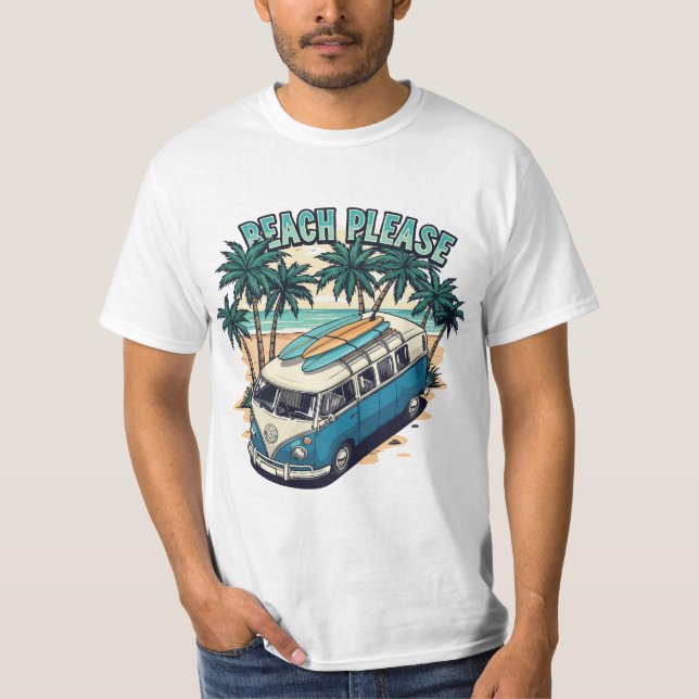 Beach Please Retro Surf Van T-Shirt (Frente)