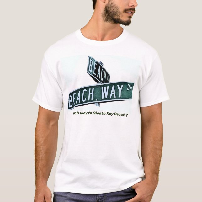 Beach Road Siesta Key T-Shirt (Frente)