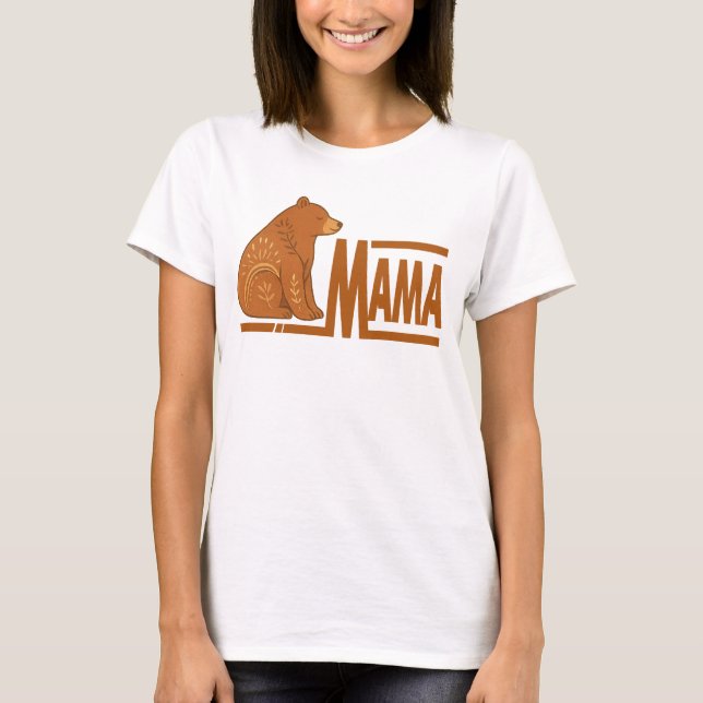 Bear Mama T-Shirt (Frente)