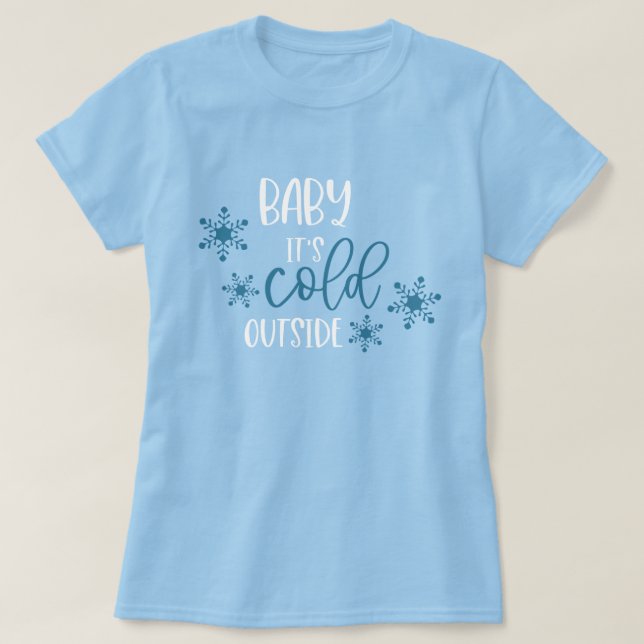 Bebê Está Frio Fora da Camisa de Natal (Frente do Design)