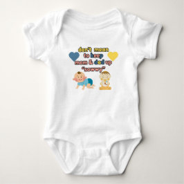 Bebê Não Quero Manter Mamãe e Papai Acordados Body para