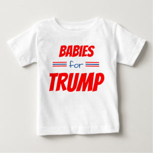 Bebês para Trump Baby T-Shirt