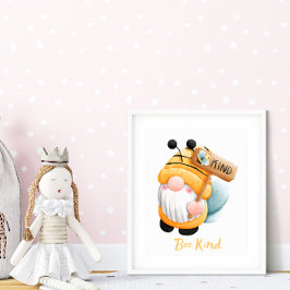 bee kind gnomo poster