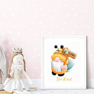 bee kind gnomo poster