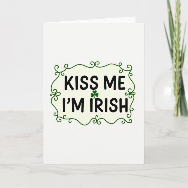 Beije Me Eu Sou Irlandês Cartão Divertido (Frente)