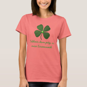 Beije-me que eu sou irlandês no t-shirt bonito