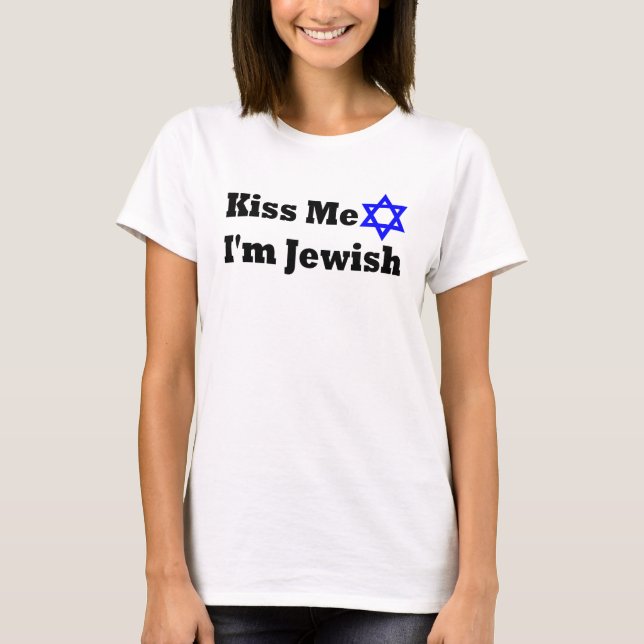 Beije-me que eu sou o t-shirt das mulheres (Frente)