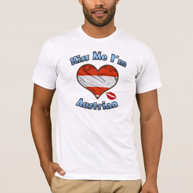 Beije-me que eu sou t-shirt austríaco da bandeira (Frente)