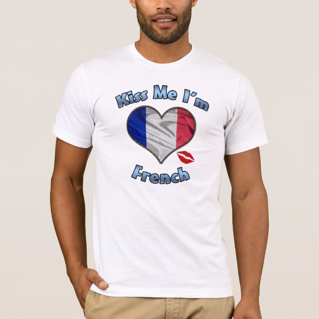 Beije-me que eu sou t-shirt francês da bandeira - (Frente)