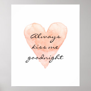 Beije-me sempre goodnight poster das citações do