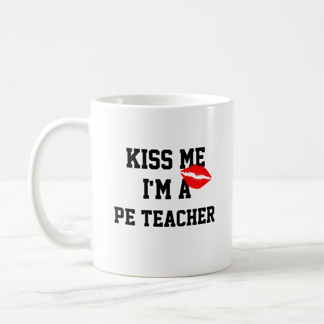 Beije-Me, Sou Uma Caneca De Professora De Pe (Esquerda)