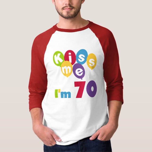 Beije-me, tenho 70 t-shirts e presentes (Frente)