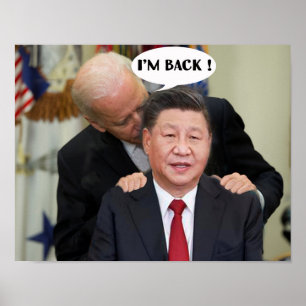 BEIJING BIDEN, ESTOU DE VOLTA POSTER