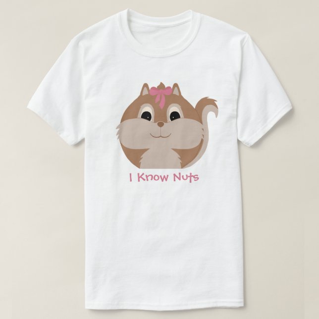 Bela Animal Eu conheço camiseta de esquilo Loucos (Frente do Design)