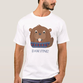 Bela "DAM FINE!" T-shirt do castor