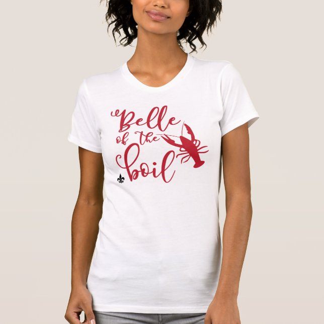 Belle of the Boil Camiseta (Frente)