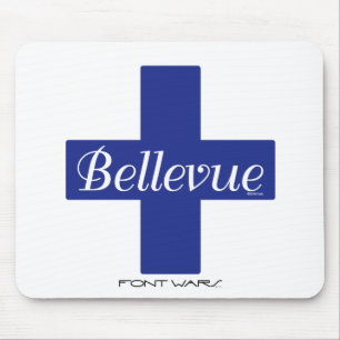 Bellevue, Font Wars Mousepad