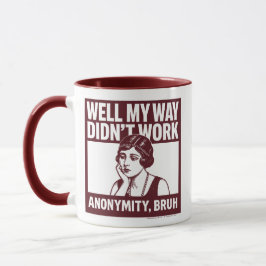 Bem, Meu Caminho Não Funcionou - Feminino - Caneca
