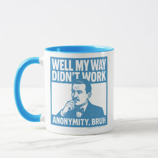 Bem, meu jeito não funcionou - Inglês - Caneca