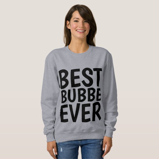 BEST BUBBE NUNCA T-shirts e sweatshirts (Frente Completa)