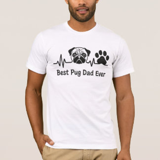 Best Pug Pai Ever T-Shirt - Engraçado Pug Lover Gi