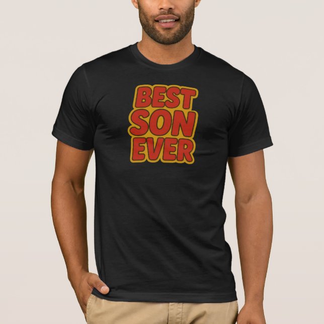 Best Son Ever T-Shirt (Frente)