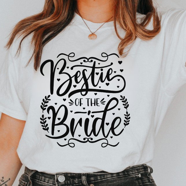 Bestie of The Bride | Camisa da Equipe Bridal (Criador carregado)