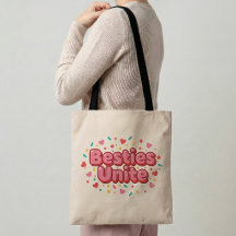Besties Unite Friendship Tote Bag Best Friend Gift