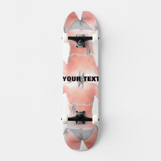 ~Bikini Skin~ SKATE DECK, PERSONALIZE-O! (Frente)