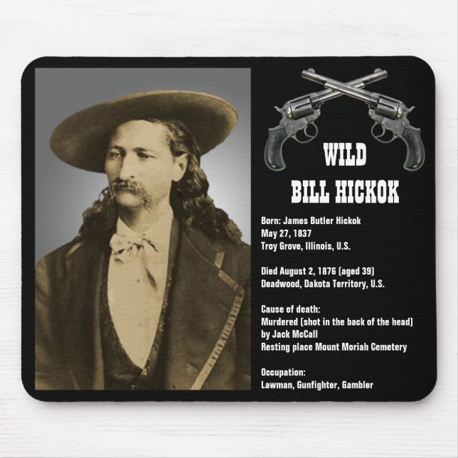 Bill Hickok Mousepad (Frente)