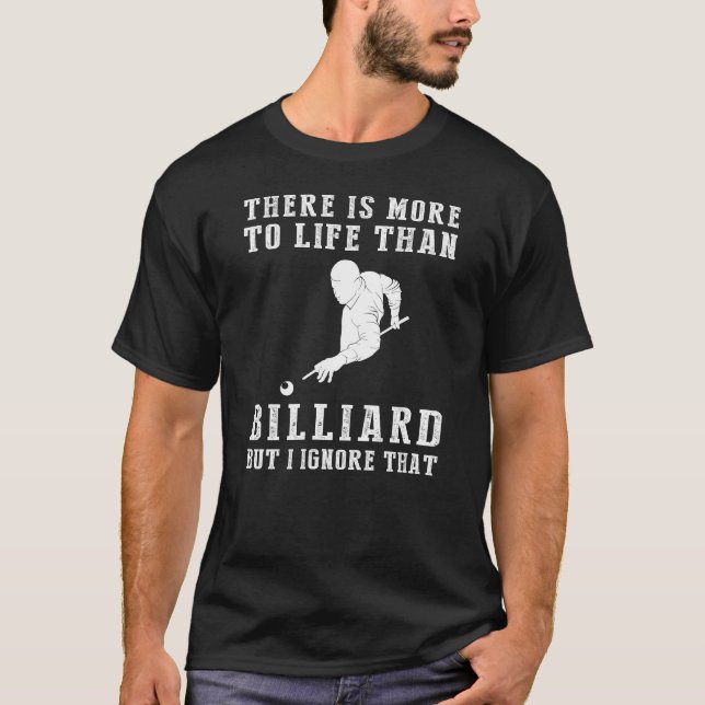 Billiard Ignorance T-Shirt (Frente)