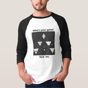 Billiard T-Shirt - Qual é o seu jogo?
