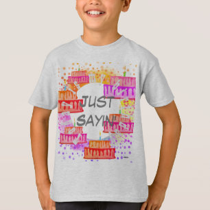 Birthday T-Shirt Apenas Dizendo HAMbyWG