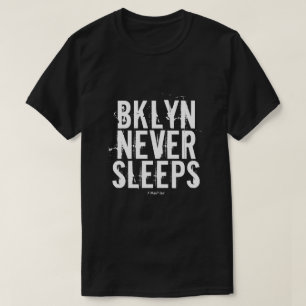 BKLYN NUNCA DORME - Uma Camisa MisterP