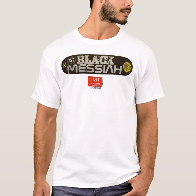 BLACK MESSIAH  SKATEBOARD T-Shirt (Frente)