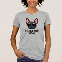Black Tan French Bulldog Frenchie Dog Mãe T-Shirt