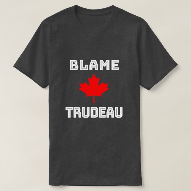 Blame Trudeau Camiseta (Frente do Design)