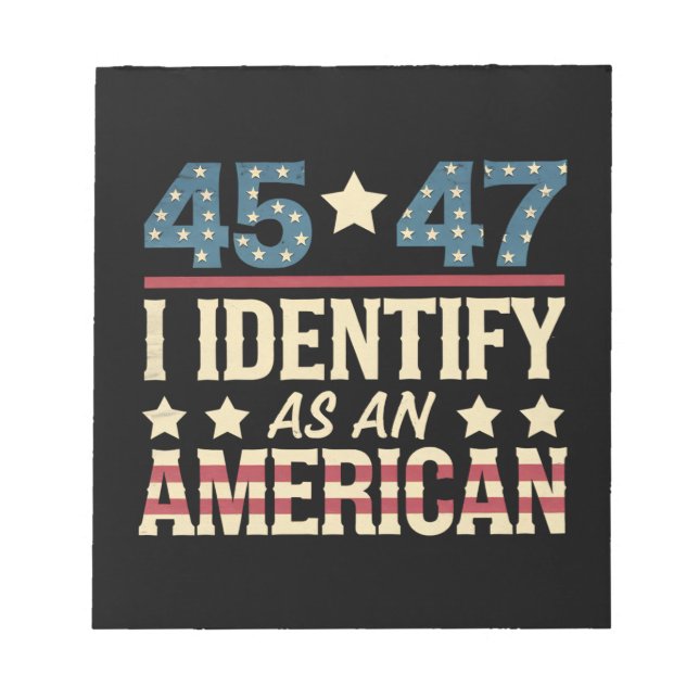 Bloco De Notas 45 47 Eu Me Identifico Como Uma Bandeira Americana (Frente)