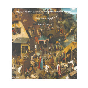 Bloco De Notas Arte Holandesa do século XVI e famoso provérbio