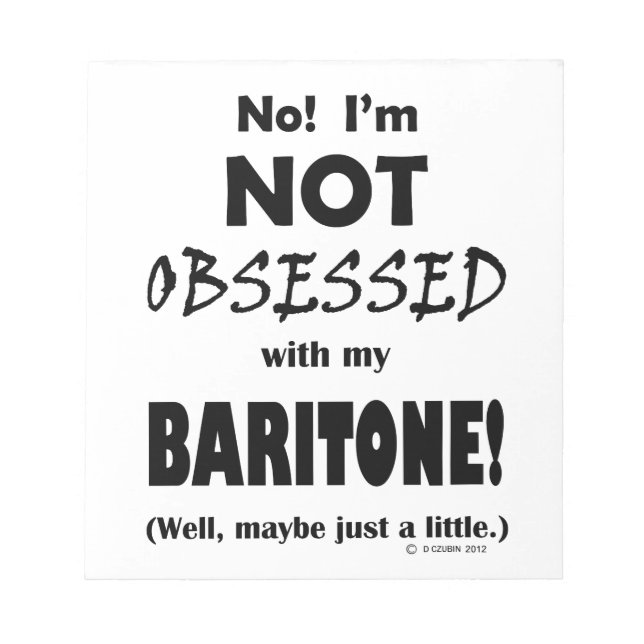 Bloco De Notas Baritone Notepad Obcecado (Frente)