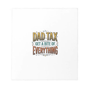 Bloco De Notas Camisa de Gravura Vintage Funny Dad Tax Design_1