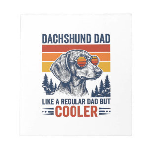 Bloco De Notas Camisa Pai Dachshund Como um Pai Normal, mas Mais