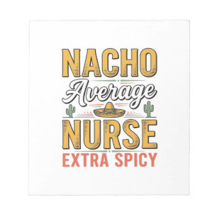 Bloco De Notas Camisa Vintage Nacho Average Nurse Extra Spicy Des