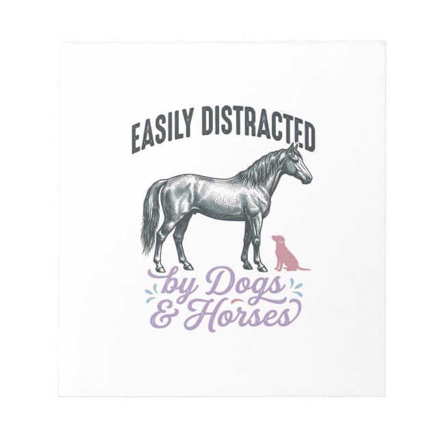 Bloco De Notas Camiseta Facilmente Distraído por Cães e Cavalos_ (Frente)