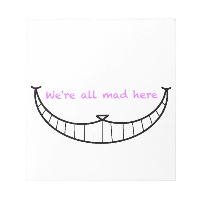 Bloco De Notas Cheshire Cat Smile (Frente)
