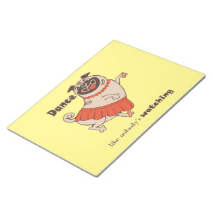 Bloco De Notas Dança como se ninguém estivesse assistindo Pug Gir