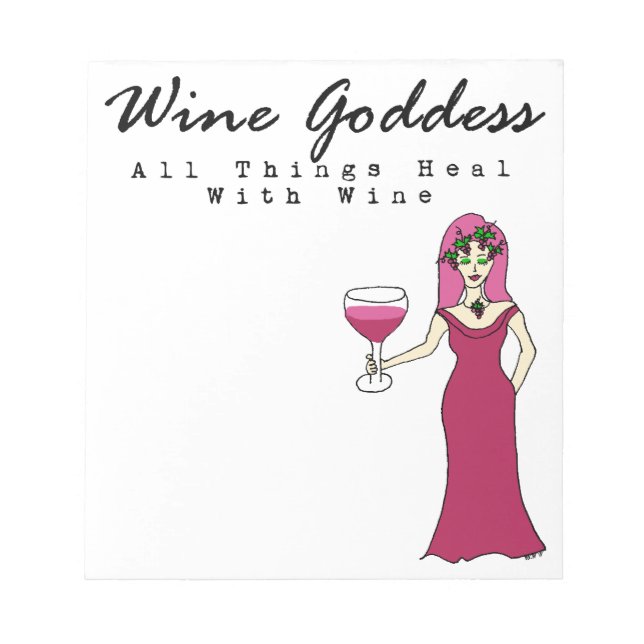Bloco De Notas Deusa do Vinho "Tudo Cura com Vinho" (Frente)