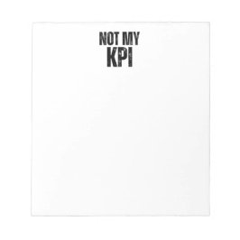 Bloco de Notas Diário Minimalista Não é Meu KPI